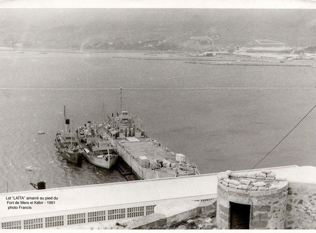 MERS EL KEBIR B LE LST LAITA AU PIED DU FORT 1961.jpg